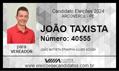 Candidato JOÃO TAXISTA 2024 - ARCOVERDE - Eleições