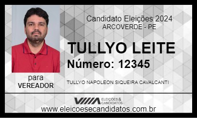 Candidato TULLYO LEITE 2024 - ARCOVERDE - Eleições