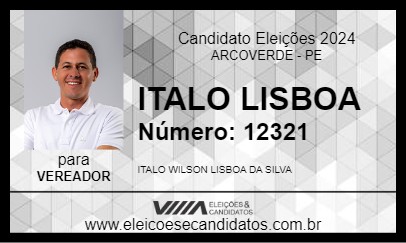 Candidato ITALO LISBOA 2024 - ARCOVERDE - Eleições