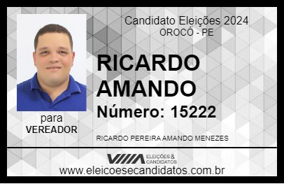 Candidato RICARDO AMANDO 2024 - OROCÓ - Eleições