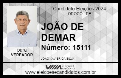 Candidato JOÃO DE DEMAR 2024 - OROCÓ - Eleições