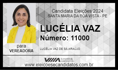 Candidato LUCÉLIA VAZ 2024 - SANTA MARIA DA BOA VISTA - Eleições