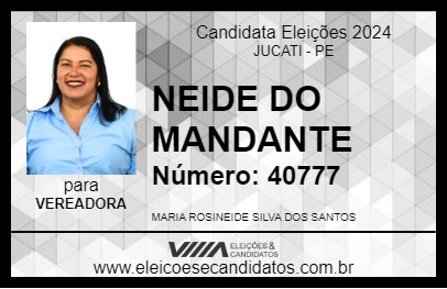 Candidato NEIDE DO MANDANTE 2024 - JUCATI - Eleições