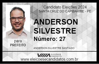 Candidato ANDERSON SILVESTRE 2024 - SANTA CRUZ DO CAPIBARIBE - Eleições