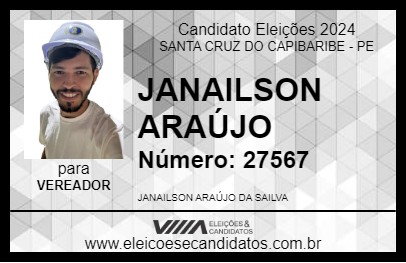 Candidato JANAILSON ARAÚJO 2024 - SANTA CRUZ DO CAPIBARIBE - Eleições