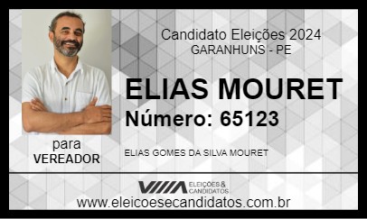 Candidato ELIAS MOURET 2024 - GARANHUNS - Eleições