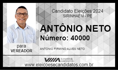 Candidato ANTÔNIO NETO 2024 - SIRINHAÉM - Eleições