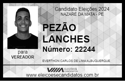 Candidato PEZÃO LANCHES 2024 - NAZARÉ DA MATA - Eleições