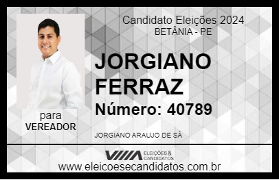 Candidato JORGIANO FERRAZ 2024 - BETÂNIA - Eleições