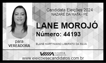 Candidato LANE MOROJÓ 2024 - NAZARÉ DA MATA - Eleições