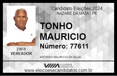 Candidato TONHO MAURICIO 2024 - NAZARÉ DA MATA - Eleições