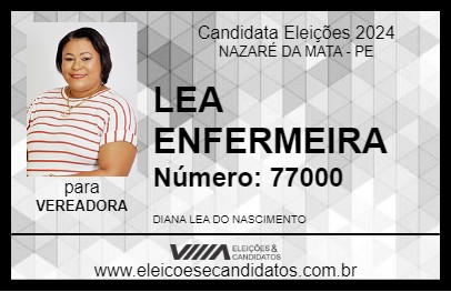 Candidato LEA ENFERMEIRA 2024 - NAZARÉ DA MATA - Eleições