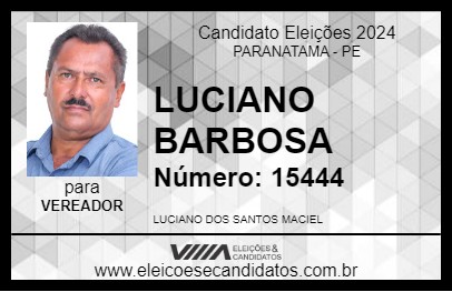 Candidato LUCIANO BARBOSA 2024 - PARANATAMA - Eleições