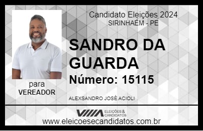 Candidato SANDRO DA GUARDA 2024 - SIRINHAÉM - Eleições