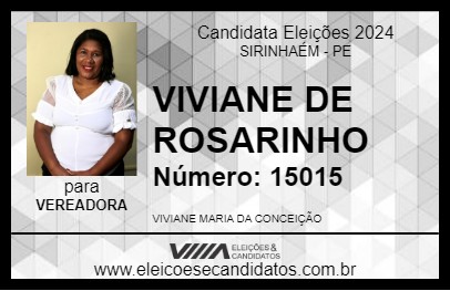 Candidato VIVIANE DE ROSARINHO 2024 - SIRINHAÉM - Eleições