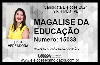 Candidato MAGALISE DA EDUCAÇÃO 2024 - SIRINHAÉM - Eleições