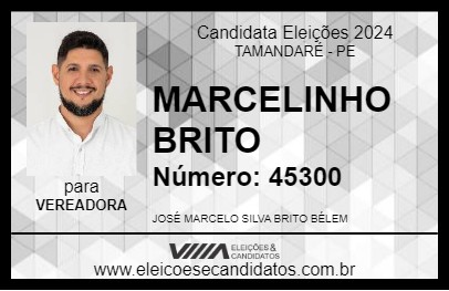 Candidato MARCELINHO BRITO 2024 - TAMANDARÉ - Eleições