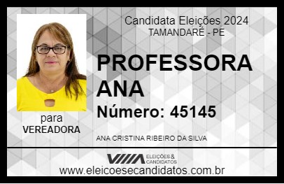 Candidato PROFESSORA ANA 2024 - TAMANDARÉ - Eleições