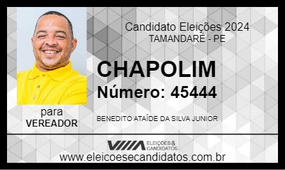 Candidato CHAPOLIM 2024 - TAMANDARÉ - Eleições