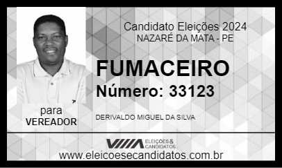 Candidato FUMACEIRO 2024 - NAZARÉ DA MATA - Eleições