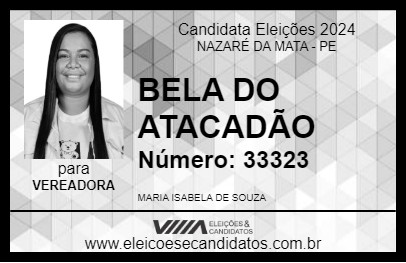 Candidato BELA DO ATACADÃO 2024 - NAZARÉ DA MATA - Eleições