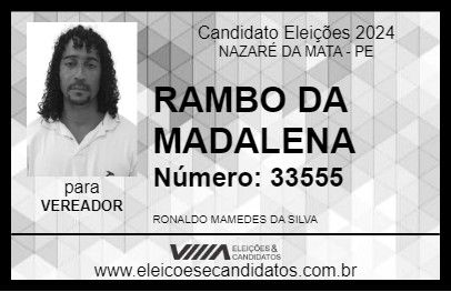 Candidato RAMBO DA MADALENA 2024 - NAZARÉ DA MATA - Eleições