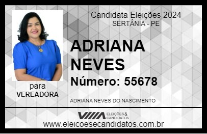 Candidato ADRIANA NEVES 2024 - SERTÂNIA - Eleições