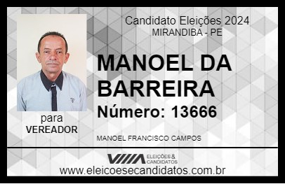 Candidato MANOEL DA BARREIRA 2024 - MIRANDIBA - Eleições