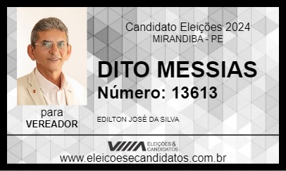 Candidato DITO MESSIAS 2024 - MIRANDIBA - Eleições