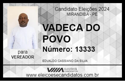 Candidato VADECA DO POVO 2024 - MIRANDIBA - Eleições