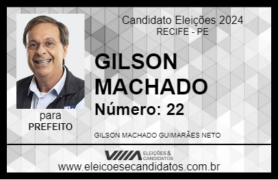 Candidato GILSON MACHADO 2024 - RECIFE - Eleições