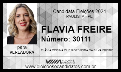 Candidato FLAVIA FREIRE 2024 - PAULISTA - Eleições