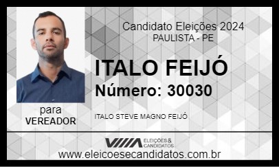 Candidato ITALO FEIJÓ 2024 - PAULISTA - Eleições