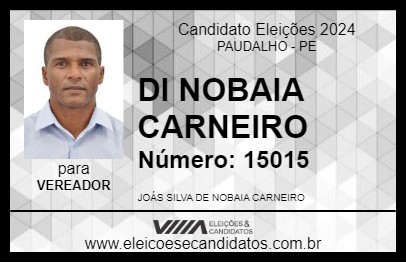 Candidato DI NOBAIA CARNEIRO 2024 - PAUDALHO - Eleições