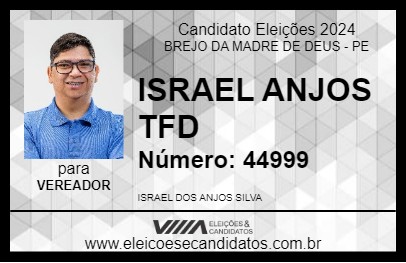 Candidato ISRAEL ANJOS TFD 2024 - BREJO DA MADRE DE DEUS - Eleições