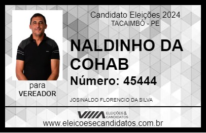 Candidato NALDINHO DA COHAB 2024 - TACAIMBÓ - Eleições