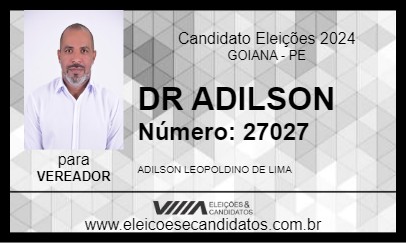 Candidato DR ADILSON 2024 - GOIANA - Eleições