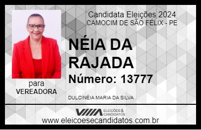 Candidato NÉIA DA RAJADA 2024 - CAMOCIM DE SÃO FÉLIX - Eleições