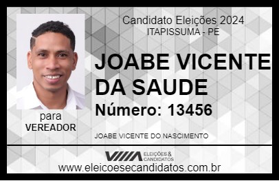 Candidato JOABE VICENTE DA SAUDE 2024 - ITAPISSUMA - Eleições