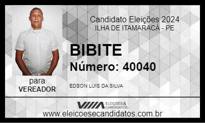 Candidato BIBITE 2024 - ILHA DE ITAMARACÁ - Eleições