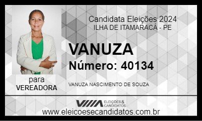 Candidato VANUZA 2024 - ILHA DE ITAMARACÁ - Eleições