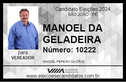 Candidato MANOEL DA GELADEIRA 2024 - SÃO JOÃO - Eleições