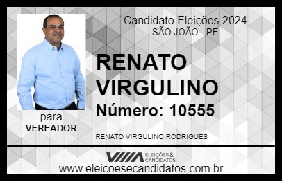 Candidato RENATO VIRGULINO 2024 - SÃO JOÃO - Eleições