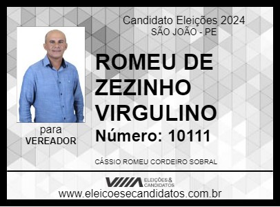 Candidato ROMEU DE ZEZINHO DO VIRGEM 2024 - SÃO JOÃO - Eleições