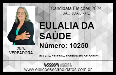 Candidato EULALIA DA SAÚDE 2024 - SÃO JOÃO - Eleições