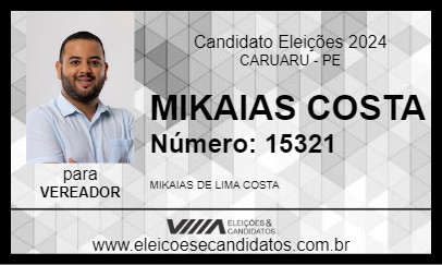 Candidato MIKAIAS COSTA 2024 - CARUARU - Eleições