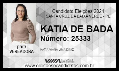 Candidato KATIA DE BADA 2024 - SANTA CRUZ DA BAIXA VERDE - Eleições