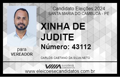 Candidato XINHA DE JUDITE 2024 - SANTA MARIA DO CAMBUCÁ - Eleições