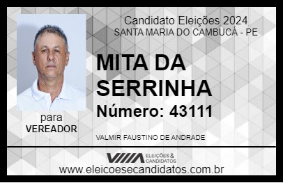 Candidato MITA DA SERRINHA 2024 - SANTA MARIA DO CAMBUCÁ - Eleições