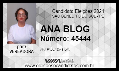 Candidato ANA BLOG 2024 - SÃO BENEDITO DO SUL - Eleições